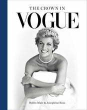 Load image into Gallery viewer, The Crown in Vogue