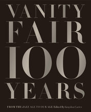 Load image into Gallery viewer, Vanity Fair 100 Years