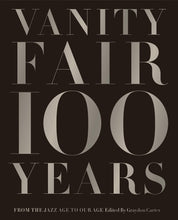 Load image into Gallery viewer, Vanity Fair 100 Years
